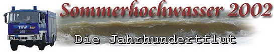 Sommerhochwasser 2002 - Die Jahrhundertflut